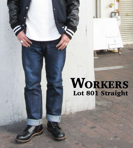 WORKERS ワーカーズ ストレート ジーンズ Lot801 STRAIGH JEANS 日本製